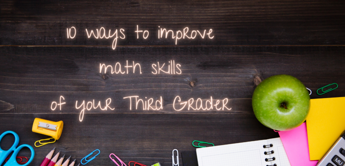 10 ways to improve math skills of your Third Grader